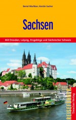 Trescher Verlag Sachsen-Reiseführer Trescher Verlag Sachsen-Reiseführer